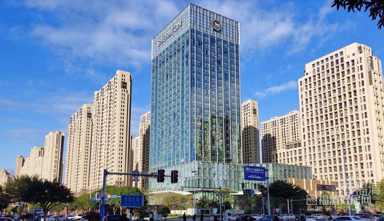 福清喜来登五星级大酒店开业时间确定